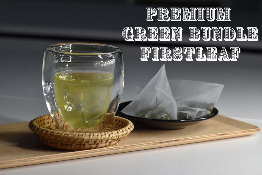 【大容量緑茶ティーバッグ】PREMIUM GREEN BUNDLE 〜FIRST LEAF〜